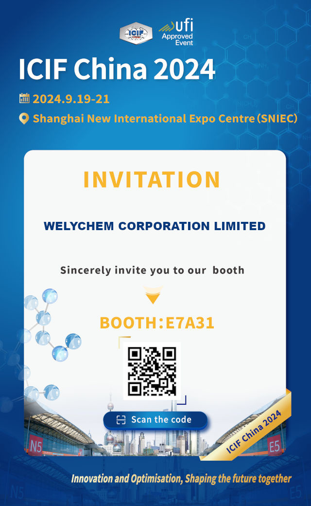 MEET WELYCHEM AT BOOTH E7A31 of ICIF 2024 IN SHANGHAI